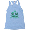 This Guy Loves Camping With His Girlfriend Racerback Tank
