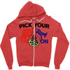 pick your poison Zipper Hoodie