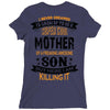 Super Cool Mother Of A Freaking Awesome Son Ladies Fitted T-Shirt