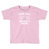 this guy Toddler T-shirt