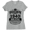 Made In 1940 And Still Awesome Ladies Fitted T-Shirt