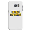 i fear no beer Samsung Galaxy S7