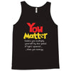 you matter Tank Top