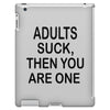 adults suck (2) iPad 3 and 4 Case