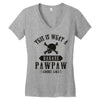 This Is What A Bad Ass Pawpaw Looks Like Women's V-Neck T-Shirt