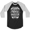 Super Cool Papaw Of A Freaking Awesome Daughter 3/4 Sleeve Shirt