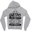 Queens Are Born In September Zipper Hoodie