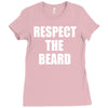 respect the beard Ladies Fitted T-Shirt