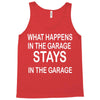stays in the garage Tank Top