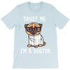 trust me i'm a dogtor T-Shirt