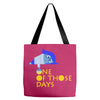 one of those days Tote Bags