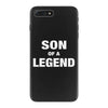 Dad The Man The Myth The Legend - Son Of A Legend Family Matching iPhone 7 Plus Case