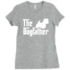 the dogfather west highland white Ladies Fitted T-Shirt