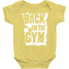 back in the gym Baby Onesie