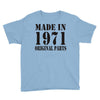 made in 1971 original parst Youth Tee