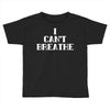 i can breathe Toddler T-shirt