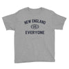 NEW ENGLAND VS EVERYBODY Youth Tee