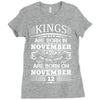 Real Kings Are Born On November 12 Ladies Fitted T-Shirt
