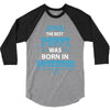 The Best Poppy Was Born In December 3/4 Sleeve Shirt