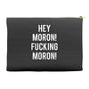 hey moron! 1 Accessory Pouches