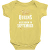 Queens Are Born In September Infant Clothing