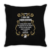 i am an aquarius Throw Pillow