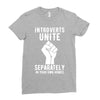 introverts unite separately in your own homes Ladies Fitted T-Shirt