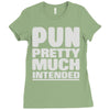 pun pretty much intended Ladies Fitted T-Shirt