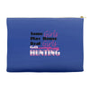 real girls go hunting Accessory Pouches
