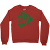 kiss me for luck Crewneck Sweatshirt