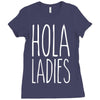 hola ladies   cool hip funny Ladies Fitted T-Shirt