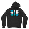 Be A Beast Hoodie