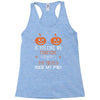 if you like my pumpkins! Racerback Tank