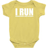 i run Baby Onesie