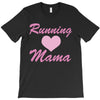running mama T-Shirt