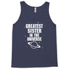 Greatest Sister In The Universe Tank Top
