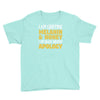 black without apology Youth Tee