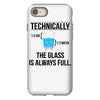 technically, the glass is always full iPhone 8