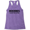 boobies make me smile Racerback Tank