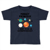 Forget Princess, I Want To Be An Astrophysicist Toddler T-shirt