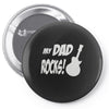 my dad rocks Pin-back button