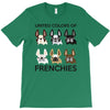 united color of frenchies T-Shirt
