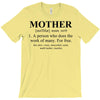 mother defined mothers day T-Shirt