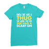 knew she was a thug Ladies Fitted T-Shirt