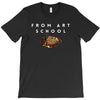 From Art School T-Shirt