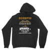 Scorpio Hated By Many Wanted By Plenty Disliked By Some Confronted By Hoodie