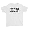mommy's little cutie Youth Tee