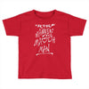 manners maketh man Toddler T-shirt