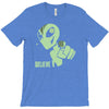alien believe space sci fi ufo nerd T-Shirt