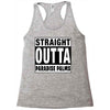 straight outta paradise palms Racerback Tank
